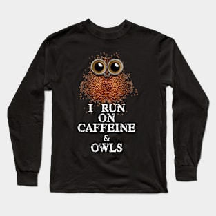 Caffeine Owls Long Sleeve T-Shirt